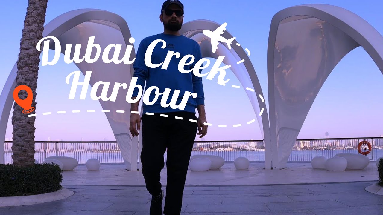 🌉 Dubai Creek Harbour Entry | Gateway to Dubai's Future (Full Guide) 🚤