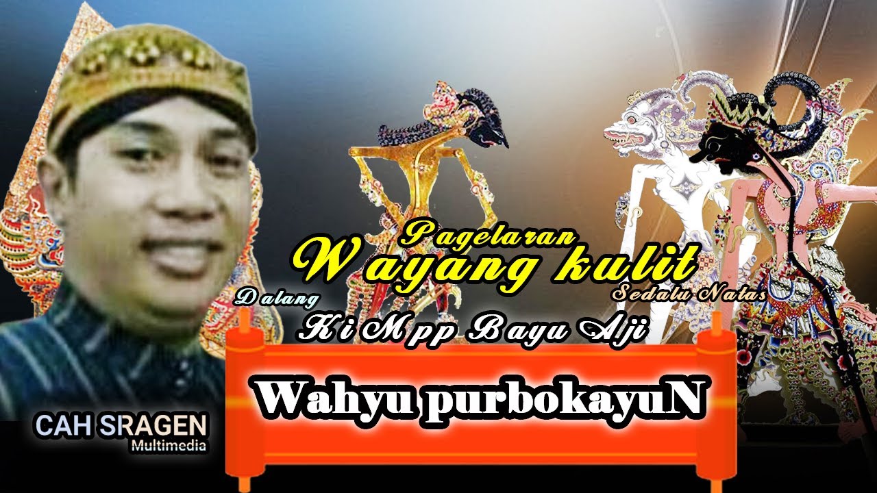 LIVE WAYANG KULIT DUSUN KAPENCAR SEDEKAH BUMI GELAR BUDAYA DALANG KI MPP BAYU AJI (REC)