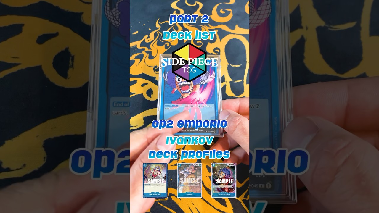 [EB02] Deck Profiles: OP02 Emporio Ivankov (Part 2 - Deck List)
