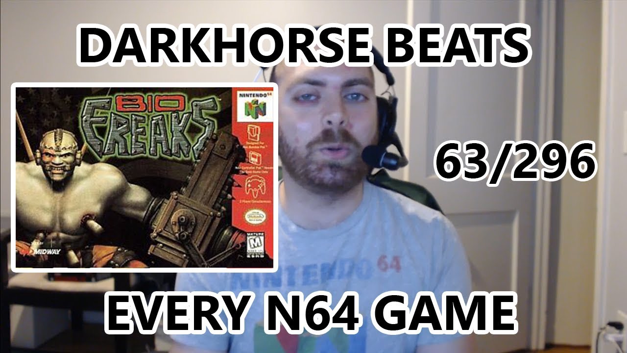 Bio FREAKS - Darkhorse Beats EVERY N64 Game - The Great N64 Challenge