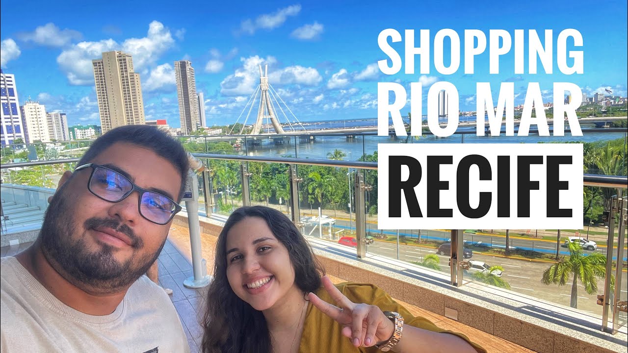 VLOG NO SHOPPING RIO MAR EM RECIFE - COMO É O MAIOR SHOPPING DO NORDESTE ?? #recife #youtube