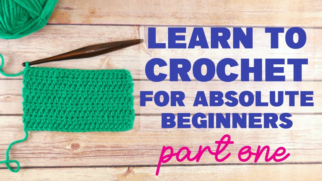 Learn To CROCHET For ABSOLUTE BEGINNERS, Part One (VERY SLOW!)