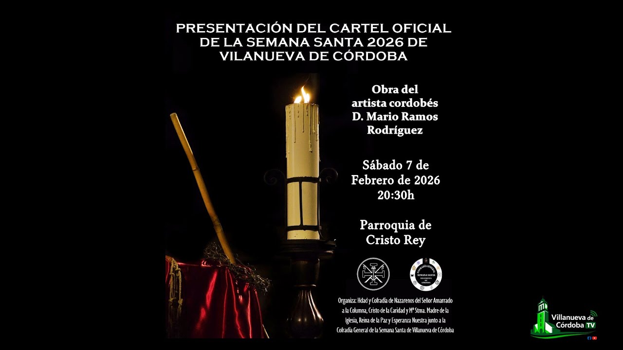 PRESENTACIÓN DEL CARTEL OFICIAL DE LA SEMANA SANTA DE VILLANUEVA DE CÓRDOBA 2026.