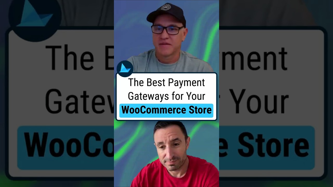 The Best Payment Gateways for Your WooCommerce Store