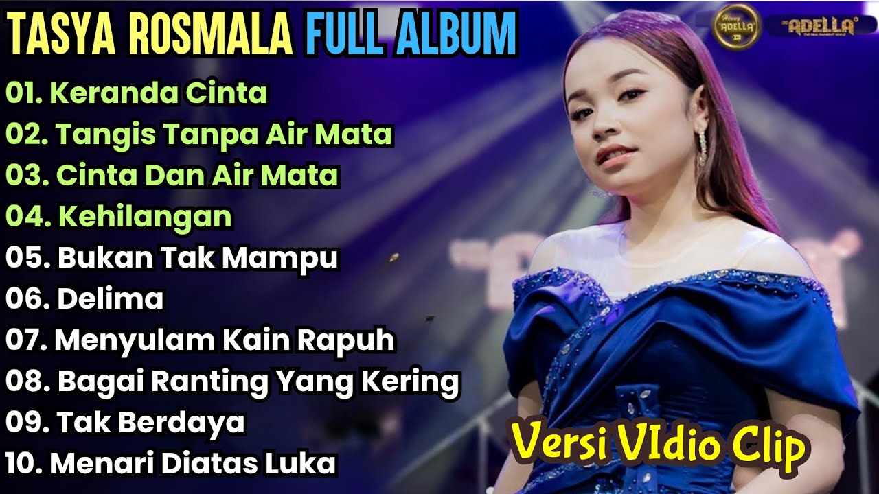 Keranda Cinta - Tangis Tanpa Air Mata -  Tasya Rosmala - New Palapa Full ALbum Terbaru 2025
