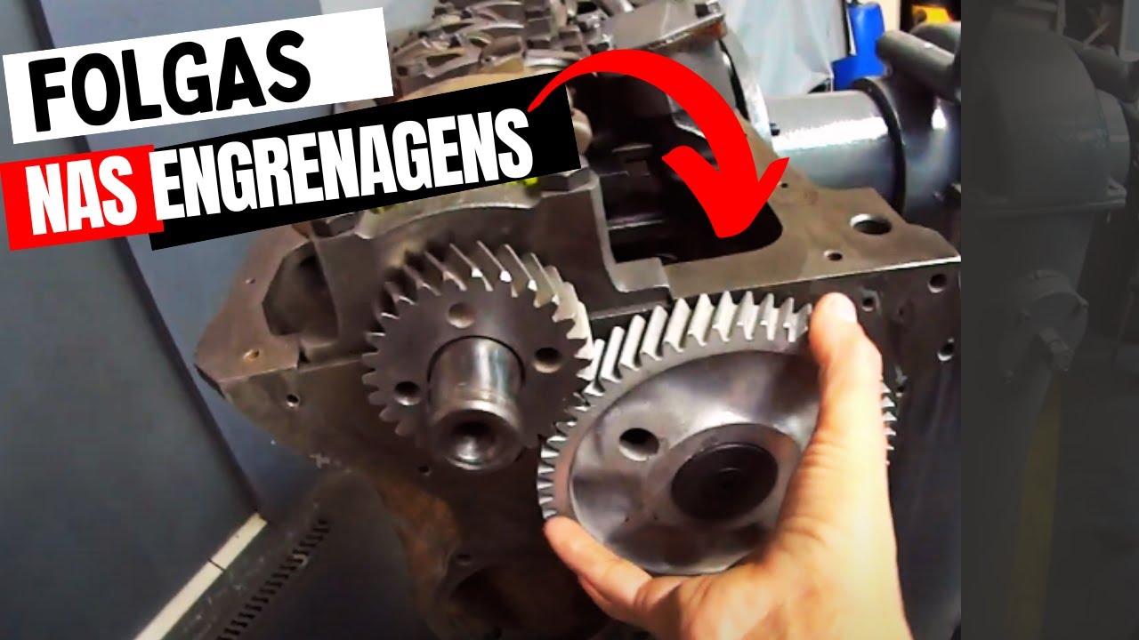 FOLGAS EM ENGRENAGENS - ESTA CORRETO ISSO?
