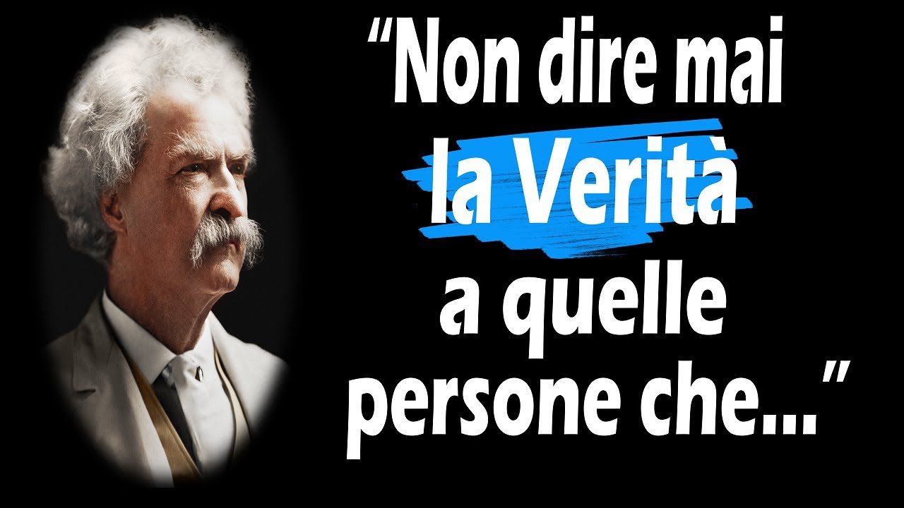 MARK TWAIN: Raccolta dei Migliori Aforismi dello Scrittore Americano