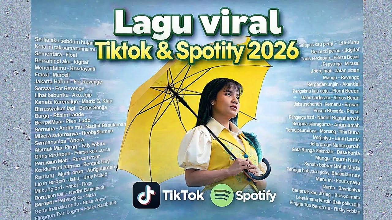 Lagu Viral Tiktok and Spotify 2026 || Musik hits Indonesia Top Playlist 2026 cocok buat santai
