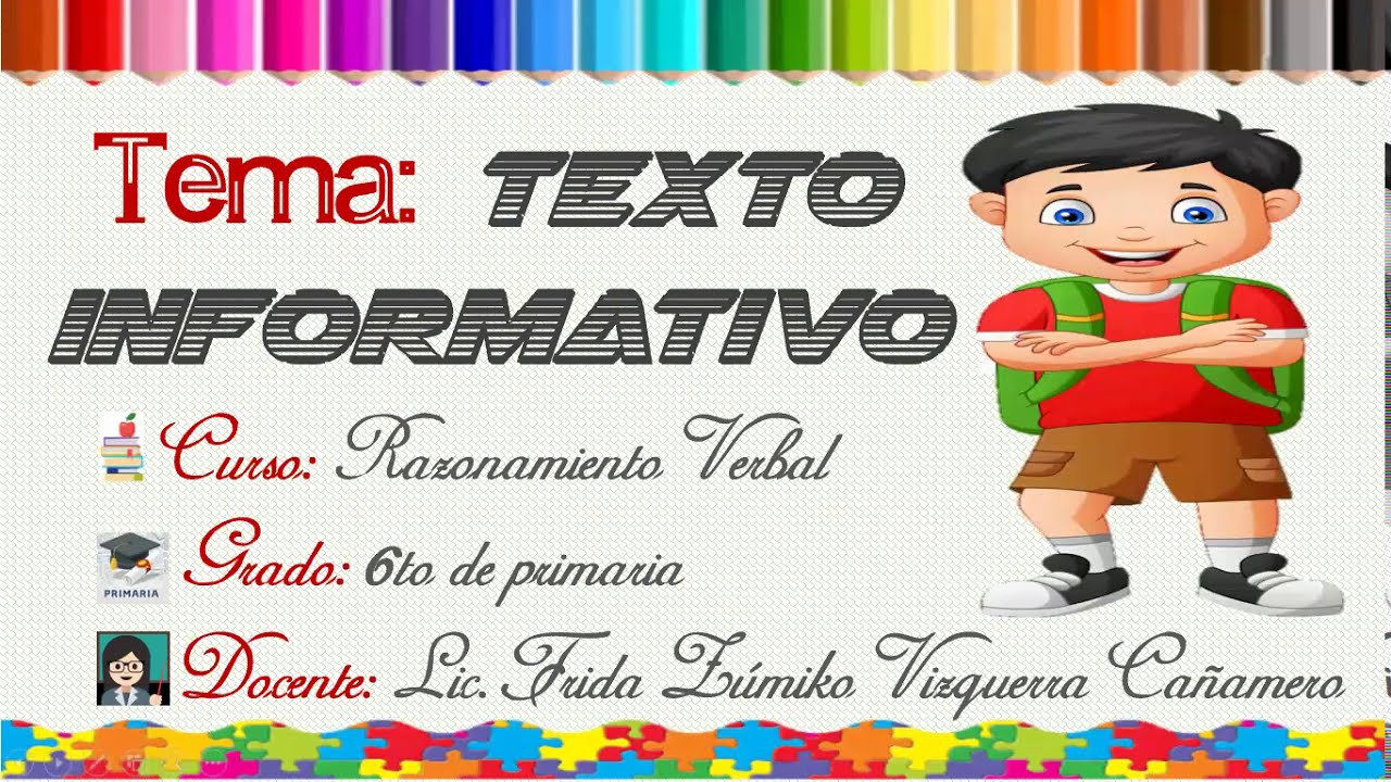TEXTOS INFORMATIVOS - 6TO GRADO