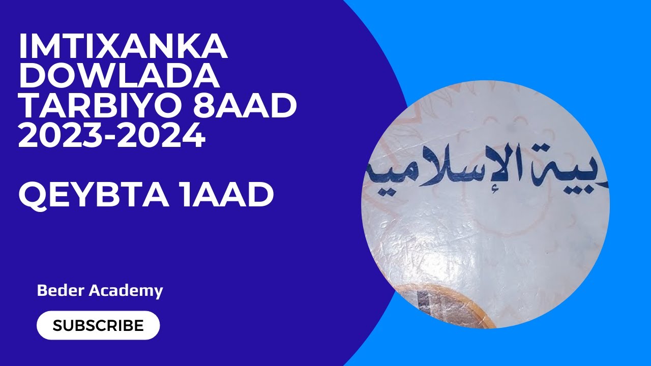Imtixaanka Dowlada Tarbiyo 8aad 2023-2024