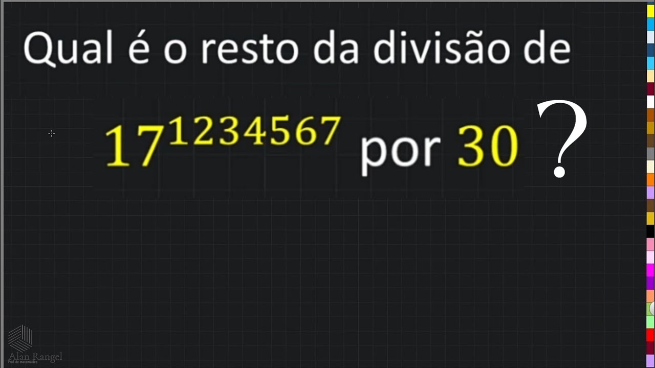 Aritmética dos restos - Resto da divisão por 30 - ARITMÉTICA MODULAR