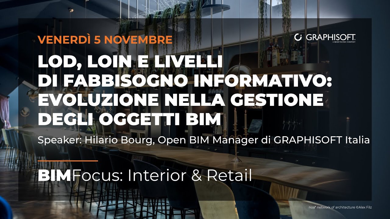 Evoluzione nella gestione degli oggetti BIM: LOD, LOIN e Livelli di Fabbisogno Informativo