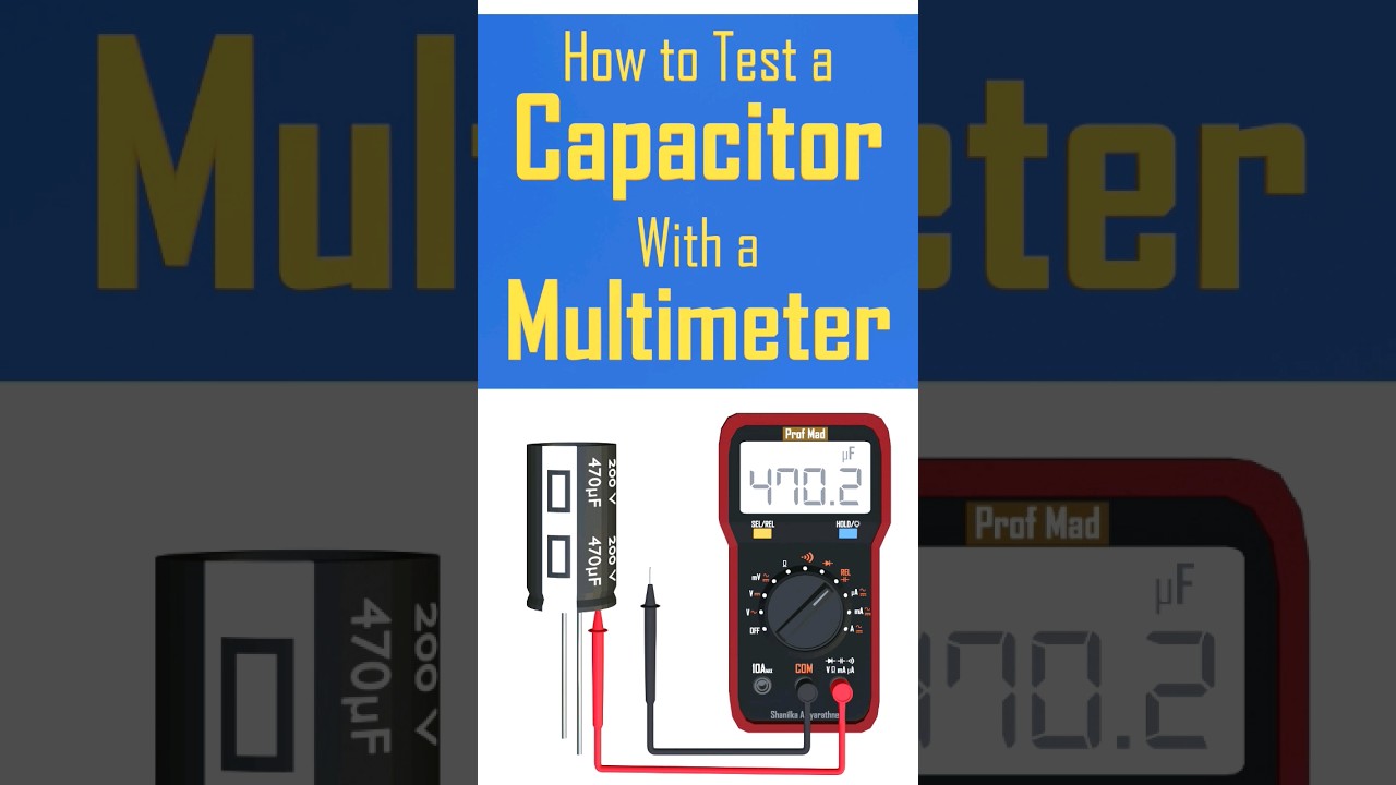 How to test a Capacitor with multimeter ?