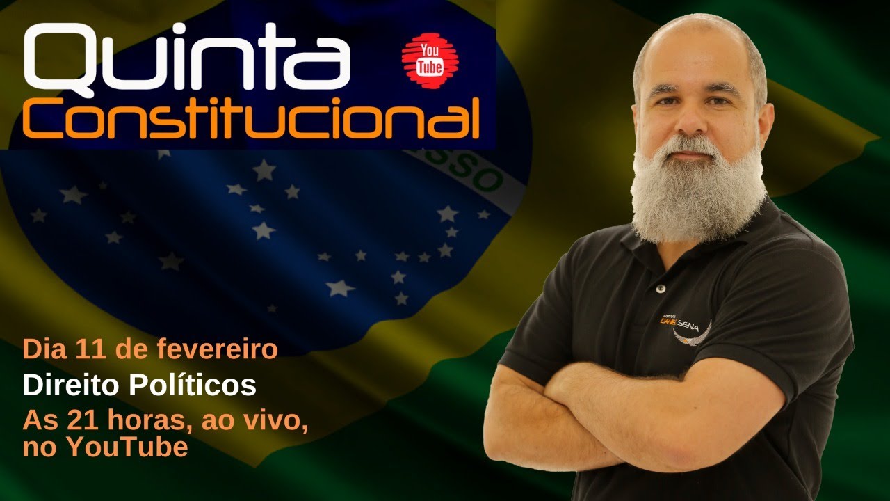 Quinta Constitucional | Direitos Políticos | Daniel Sena