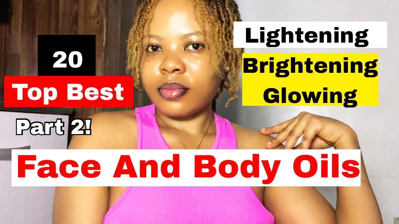 Lightening Body oil/Brightening Body Oils To Glow Your Skin Natural 