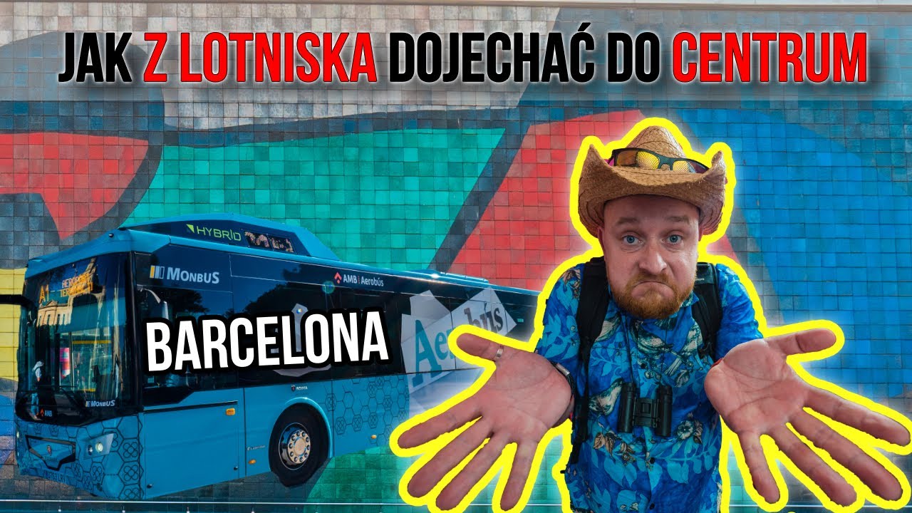 Wszystkie możliwości dotarcia z lotniska do centrum Barcelony! (metro, autobus, aerobus, pociąg)