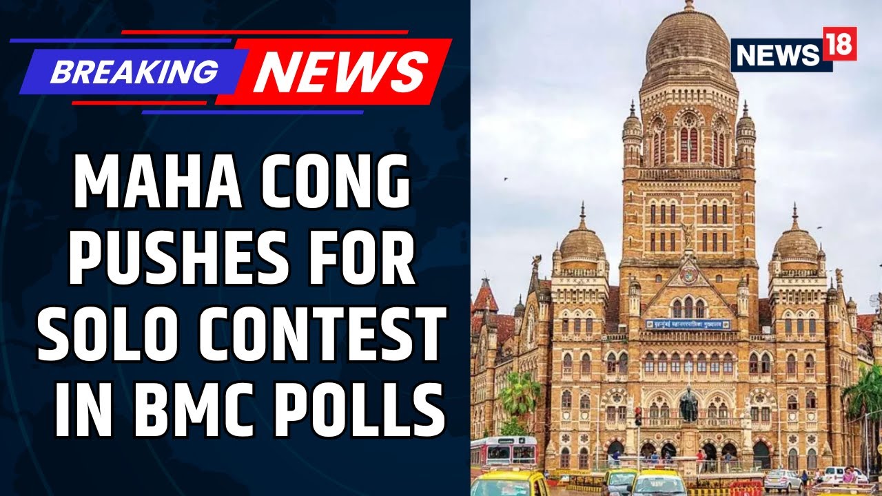 Maharashtra Congress Pushes For Solo Contest In BMC Polls, Big Setback For INDI Alliance