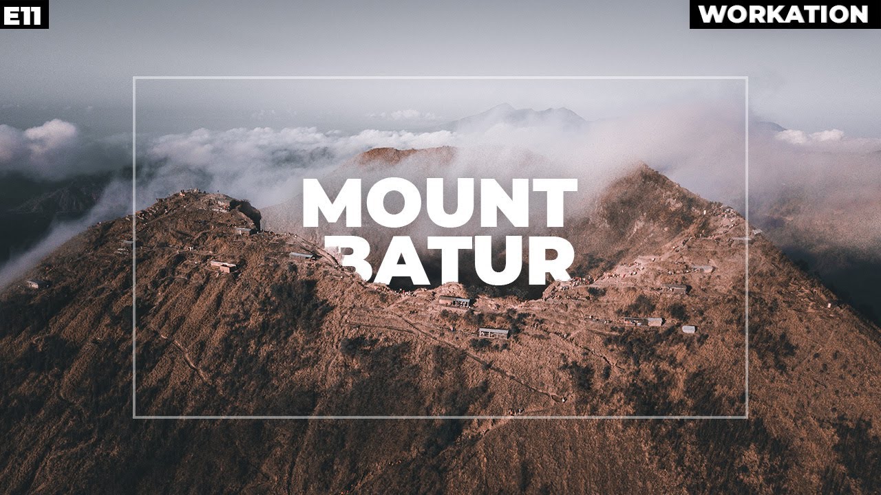 MOUNT BATUR SUNRISE TREK | BALI - INDONESIA | ACTIVE VOLCANO