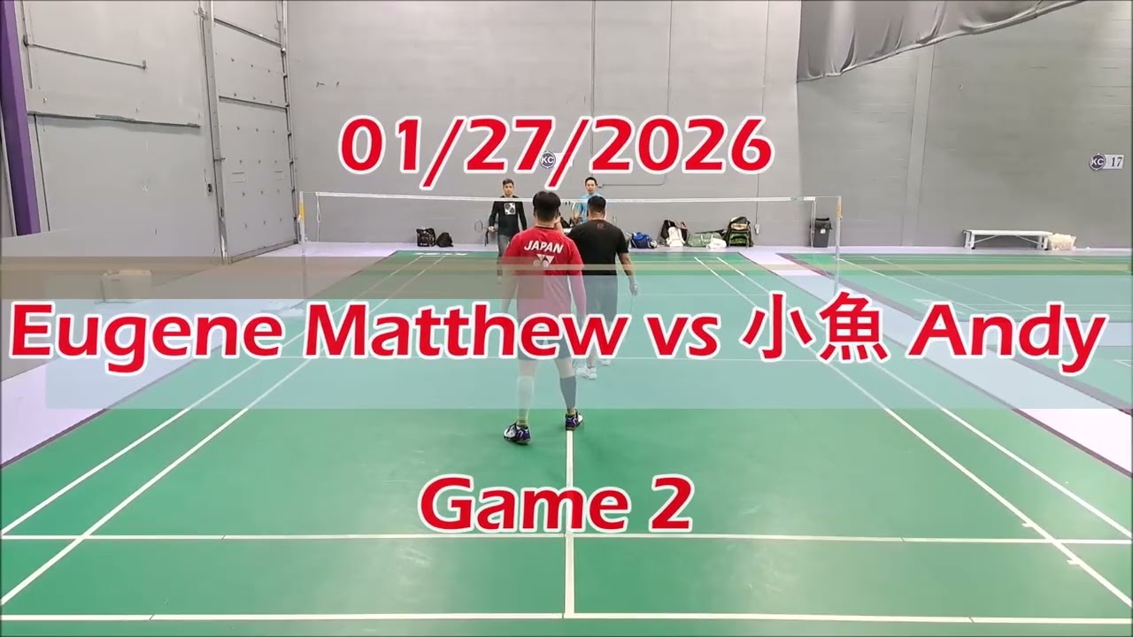 01/27/2026 Eugene Matthew vs 小魚 Andy Games 1 & 2