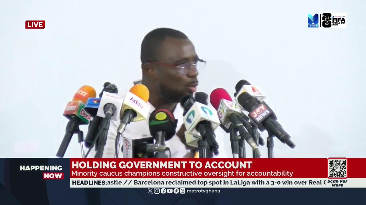 🔴 LIVE || HOLDING GOVERNMENT TO ACCOUNT - MINORITY CAUCUS