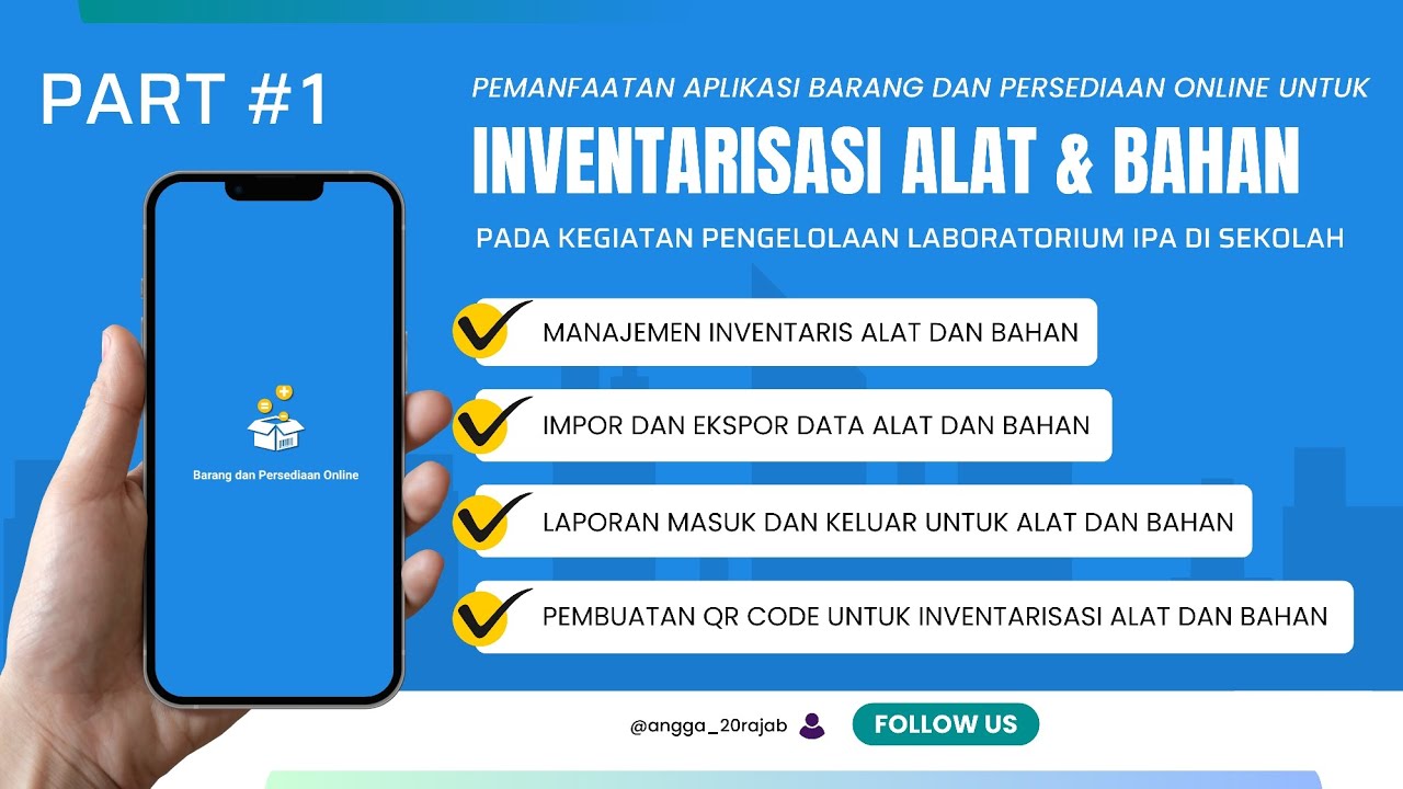 BIKIN INVENTARISASI ALAT LAB IPA JADI LEBIH MUDAH! Pemanfaatan Aplikasi Barang dan Persediaan Online