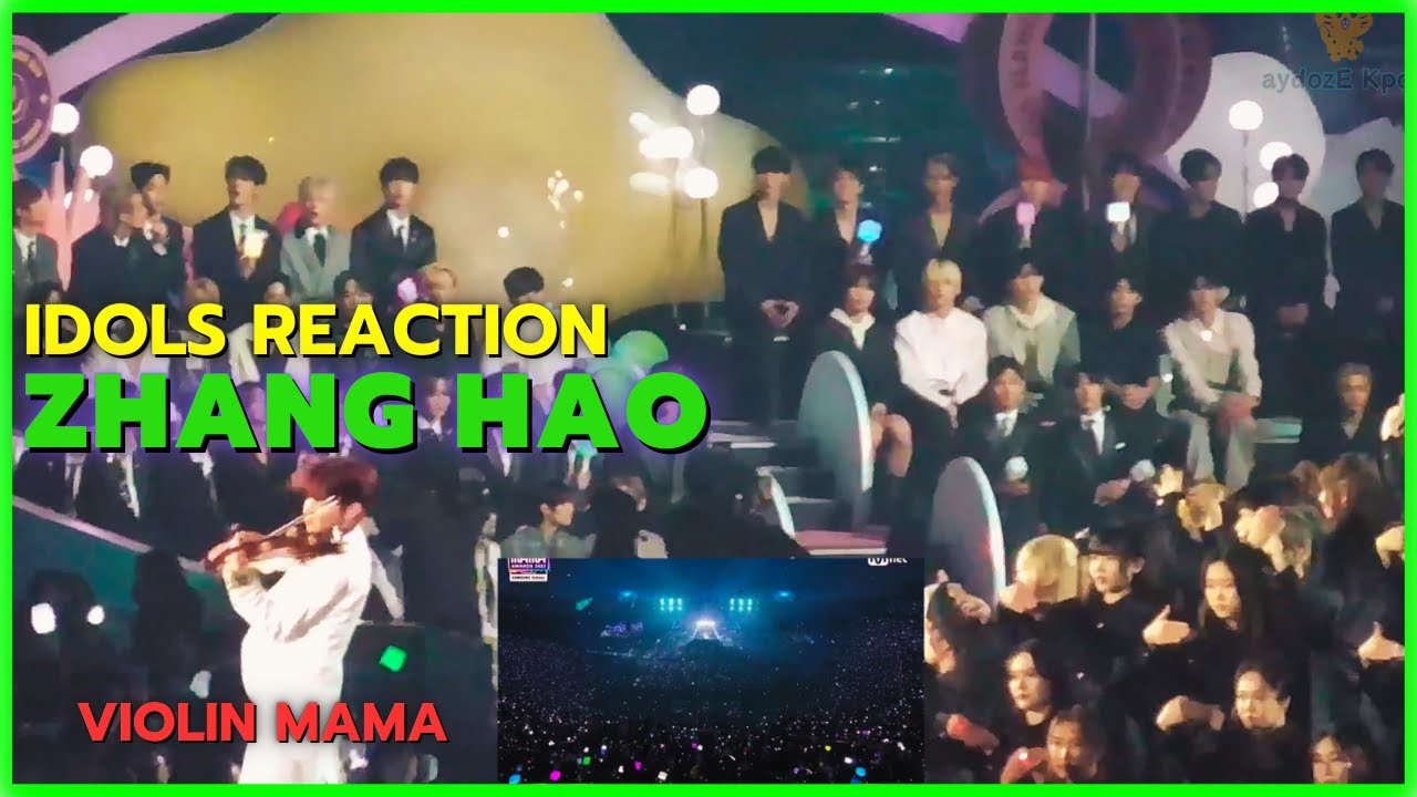 IDOLS Reaction to ZHANG HAO ZB1 Violin MAMA 2023