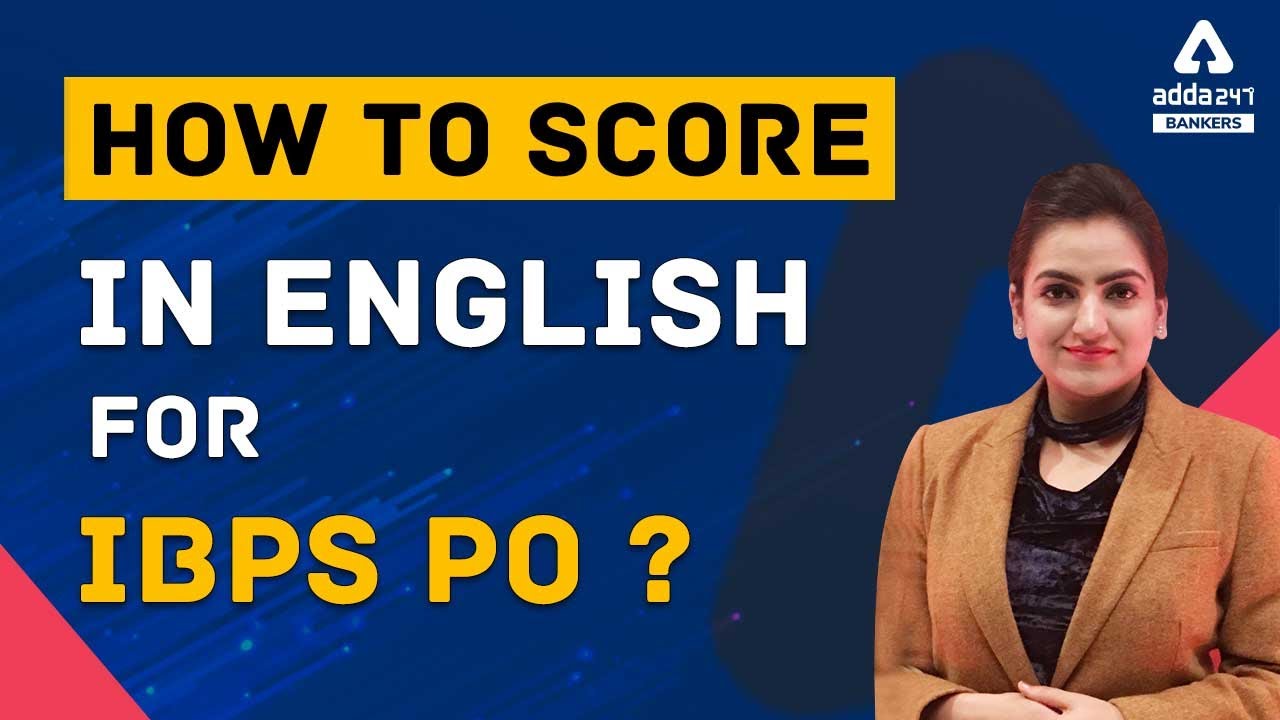 How to Score Good Marks in English for IBPS PO?