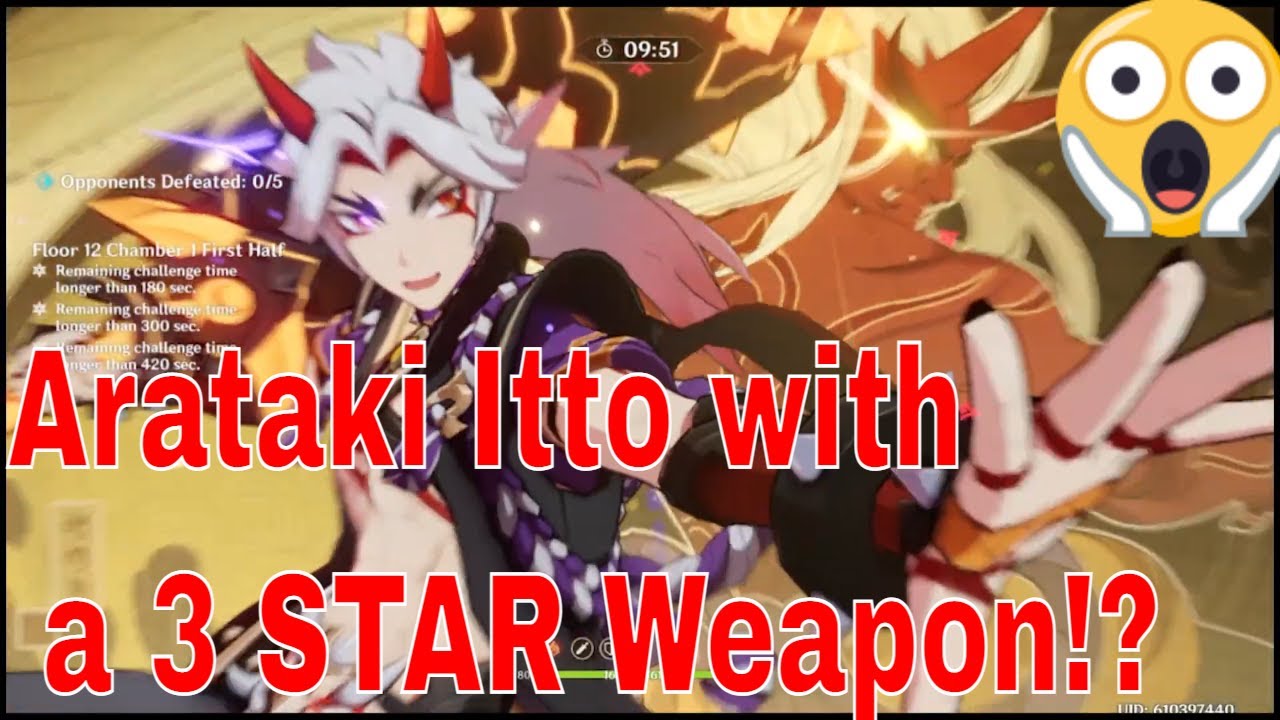 Arataki Itto with a Debate Club 3 Star weapon is broken!