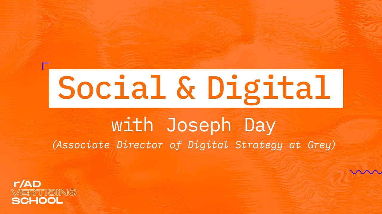 Social Media Creative 101 with Joseph Day -- r/Advertising School #112