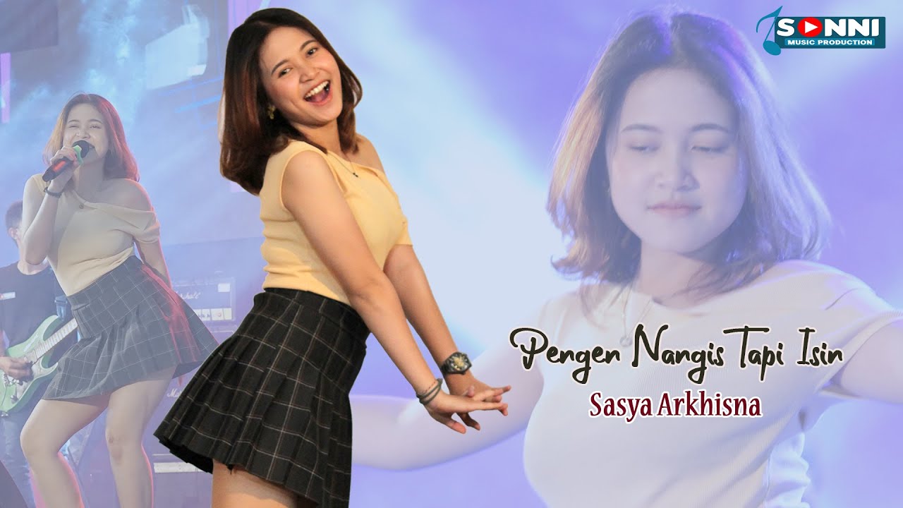 SASYA  ARKHISNA - PENGEN NANGIS TAPI ISIN ( Official Music Video ) JANDUT KOPLO BASS GLER