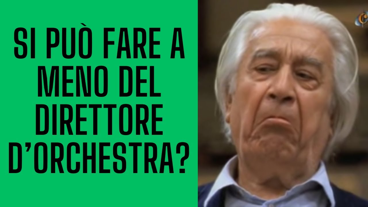 Si può fare a meno del direttore d'orchestra?