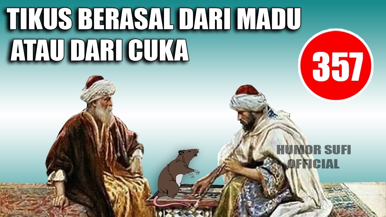 DEBAT ANEH ABU NAWAS DENGAN CENDEKIAWAN YANG SOMBONG - HUMOR SUFI