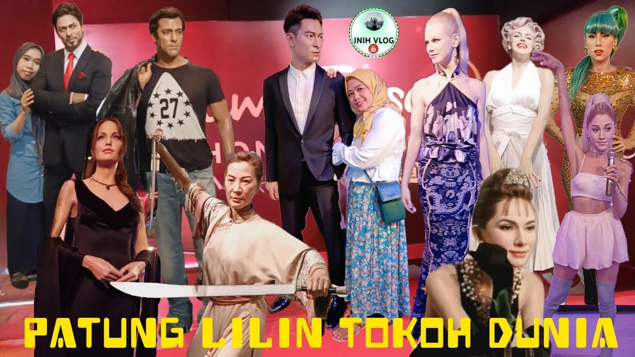 EXPLORE WAX SCULPTURE MADAME TUSAUDS ORIGINAL IN HONGKONG