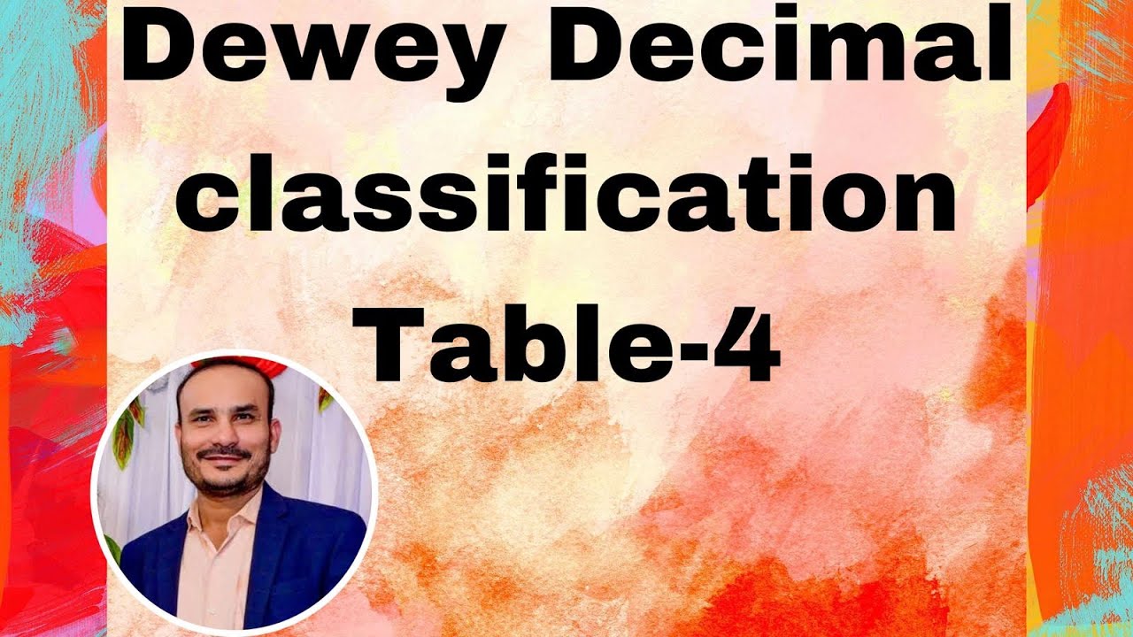 Dewey Decimal Classification : Practical DDC  Table-4