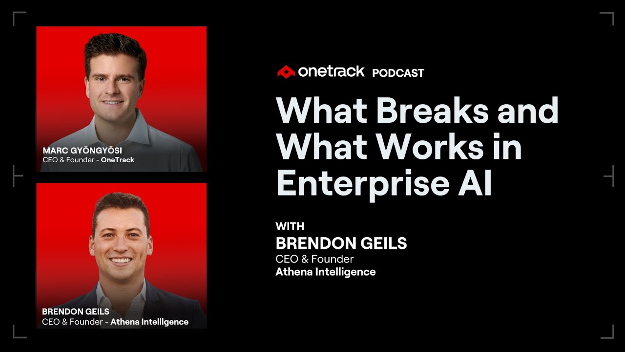 What Breaks and What Works in Enterprise AI with Brendon Geils - Founder of Athena Intelligence