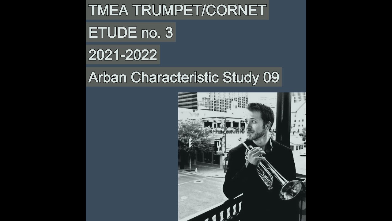 TMEA Trumpet Etude 3 (2021-2022)