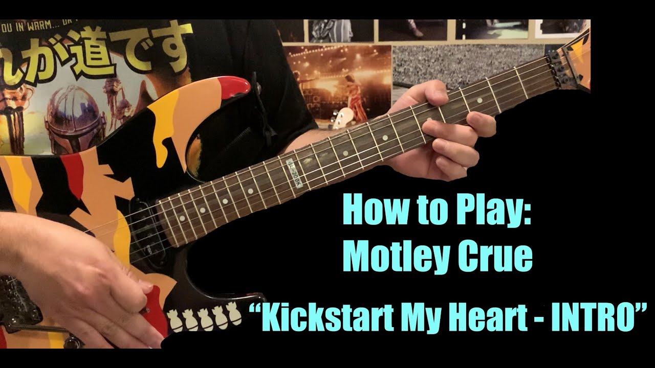 How to play Motley Crue! Just the Riffs “Kickstart My Heart” INTRO