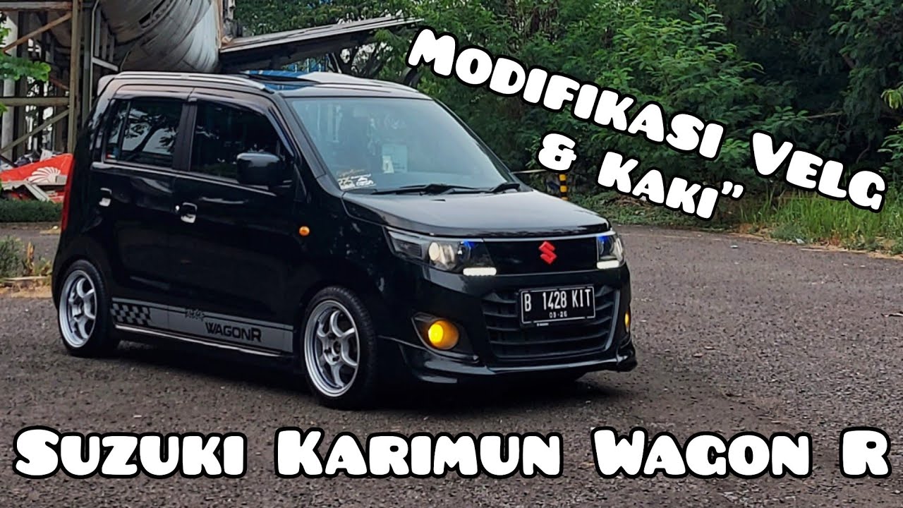 BAHAS MODIFIKASI VELG SUZUKI KARIMUN WAGON R || Modifikasi