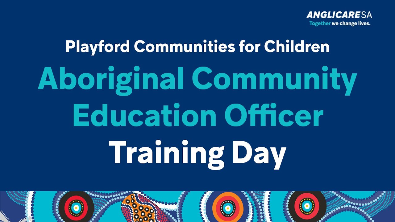 FRSA Webinar: Aboriginal Community Education Officer Engagement
