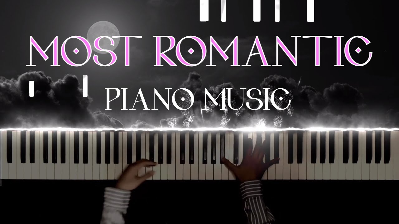 Most Romantic Piano Pieces ft. Liszt, Debussy, Chopin (Part 1)--C.L Piano