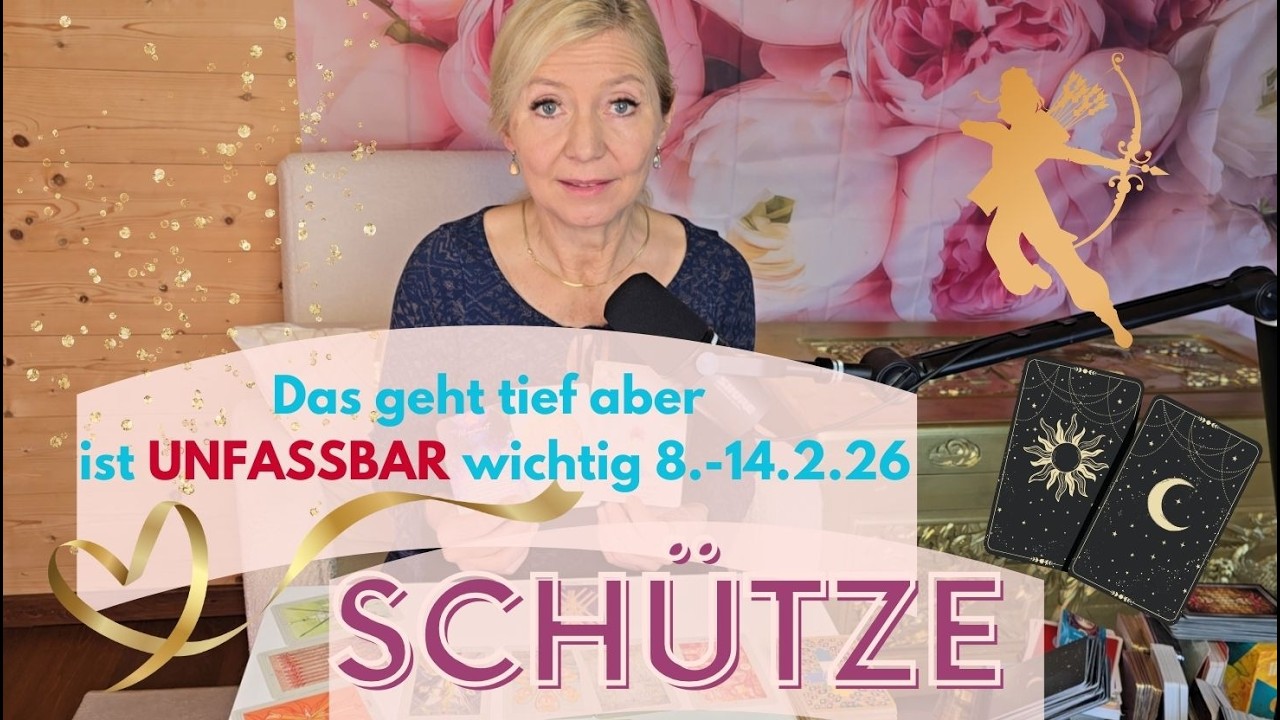SCHÜTZE- Das geht TIEF aber ist unfassbar wichtig😇💎💖🌹8.-14.2.26