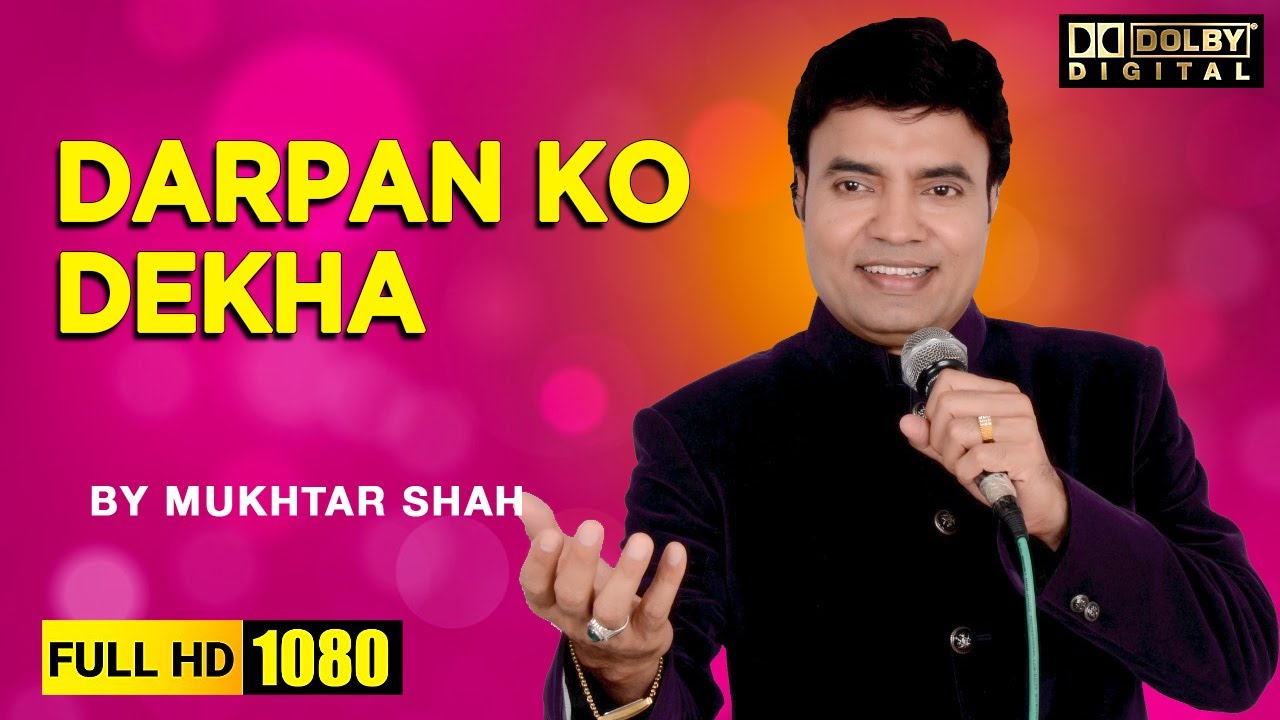 Darpan Ko Dekha | Film - Upasna | By Mukhtar Shah Singer | Mukesh | MFC