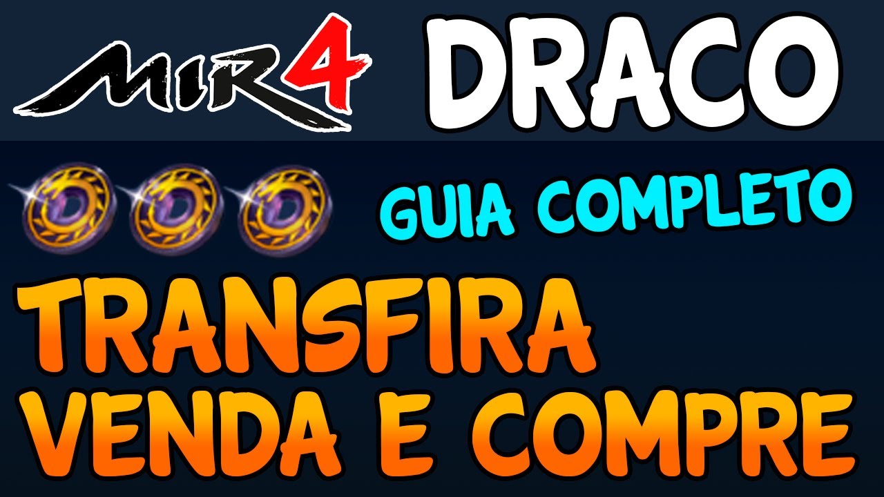 MIR4 - Draco: Como transferir, vender ou comprar - Guia completo (Wemix e Binance)