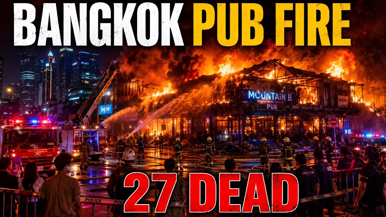 அந்த ஒரு இரவு.. 27 உயிர்களைப் பறித்த Bangkok பப் தீ விபத்து! | Mountain B Fire Tragedy Explained