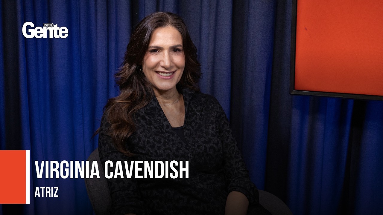 IstoÉ Gente Entrevista - Virginia Cavendish