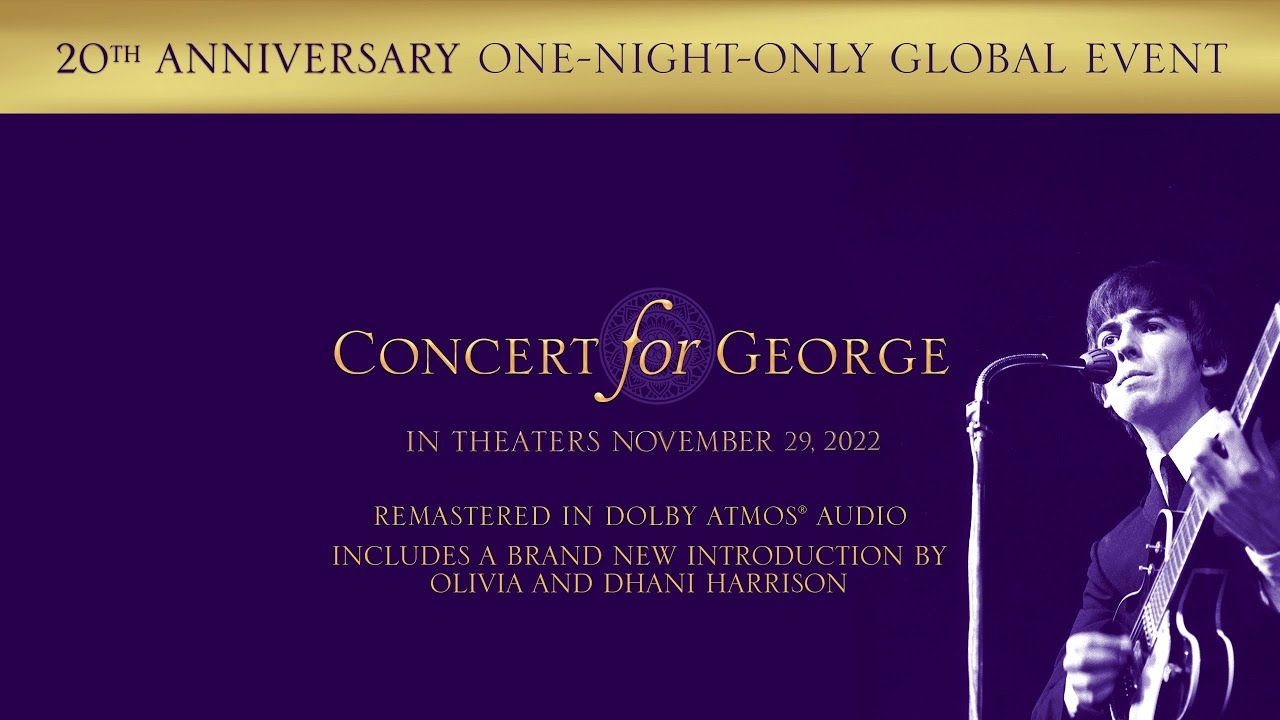 CONCERT FOR GEORGE 20th anniversary Event - November 29