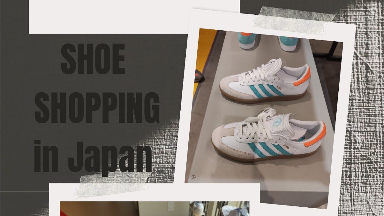 Shoe Shopping in Tokyo: Onitsuka Tiger or Adidas Samba