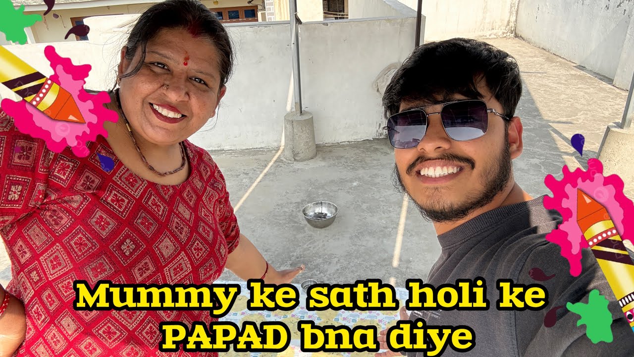 Mummy ke sath holi ke Papad Bana diye😋| Bareilly❤️