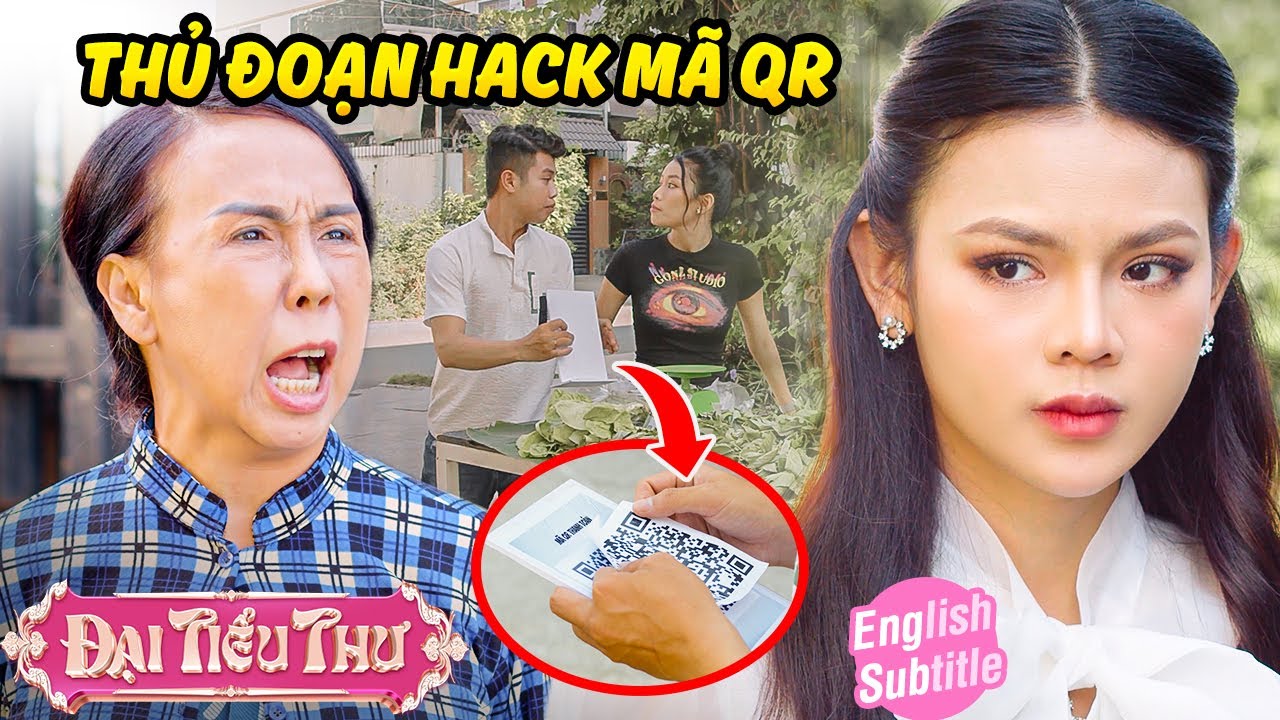 HACK MÃ QR | Đại Tiểu Thư