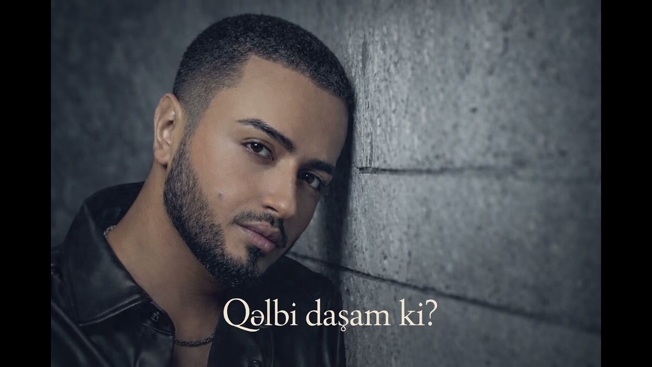 Qəlbi daşam ki,(Söz:Vahid Xəyyam)Ən əfkarlı mahnılar bu kanalda